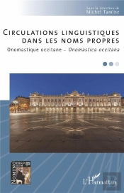 Circulations Linguistiques Dans Les Noms Propres ; Onomastique Occitane
