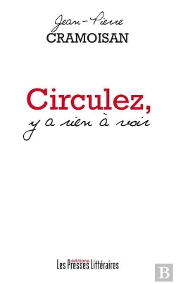 Bertrand.pt - Circulez, Y A Rien À Voir