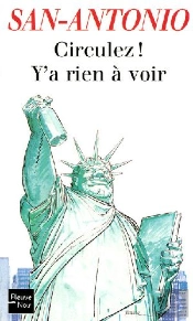 Circulez ! Y A Rien À Voir