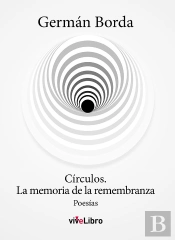 Círculos. La Memoria De La Remembranza