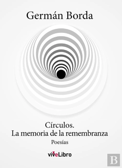 Bertrand.pt - Círculos. La Memoria De La Remembranza