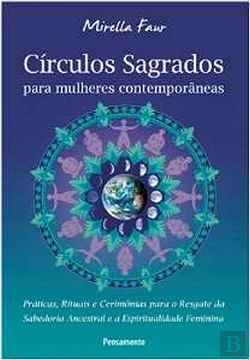 Bertrand.pt - Círculos Sagrados para Mulheres Contemporâneas