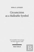 Circumcision As A Malleable Symbol