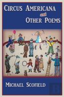 Circus Americana And Other Poems
