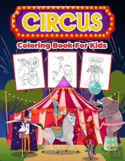Bertrand.pt - Circus Coloring Book For Kids: Kids Colo