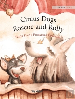 Bertrand.pt - Circus Dogs Roscoe And Rolly