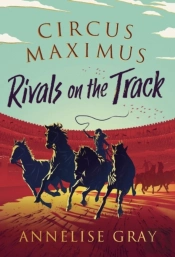 Circus Maximus: Rivals On The Track