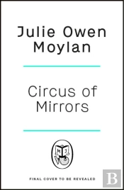 Circus Of Mirrors
