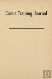 Circus Training Journal