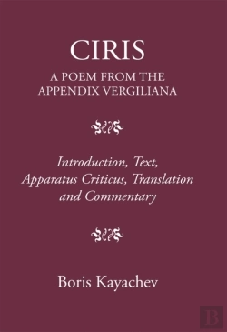 Bertrand.pt - Ciris. A Poem From The Appendix Vergiliana