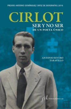 Bertrand.pt - Cirlot. Ser Y No Ser De Un Poeta Único