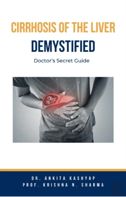 Bertrand.pt - Cirrhosis Of The Liver Demystified: Doctor'S Secret Guide