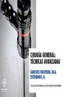 Cirugia General: Tecnicas Avanzadas