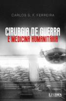 Cirurgia de Guerra e Medicina Humanitária