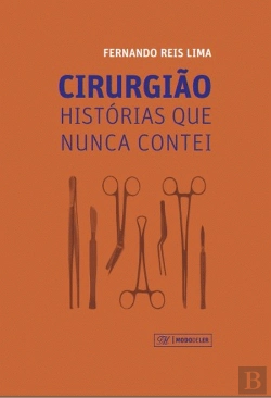 Bertrand.pt - Cirurgião - Histórias Que Nunca Contei
