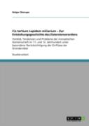 Cis Tertium Lapidem Miliarium - Zur Entstehungsgeschichte Des Zisterzienserordens