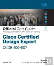 Cisco Certified Design Expert (Ccde 400-007) Official Cert Guide