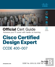 Cisco Certified Design Expert (Ccde 400-007) Official Cert Guide