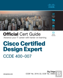Bertrand.pt - Cisco Certified Design Expert (Ccde 400-007) Official Cert Guide