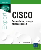 Cisco - Commutation, Routage Et Reseau Sans-Fil