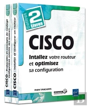 Cisco ; Installez Et Optimisez La Configuration De Votre Routeur