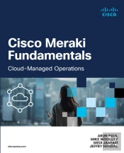 Cisco Meraki Fundamentals