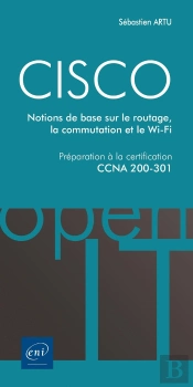 Cisco - Preparation A La Certification Ccna 200-301 - Notions De Base Sur Le Routage...