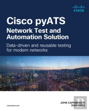 Cisco Pyats - Network Test And Automation Solution
