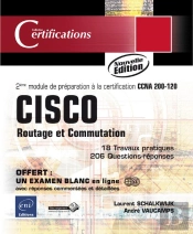 Cisco ; Routage Et Commutation ; 2ème Module De Préparation À La Certification Ccna 200-120