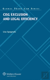 Cisg Exclusion And Legal Efficiency