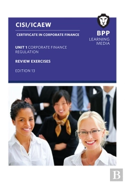 Bertrand.pt - Cisi Capital Markets Programme Certificate In Corporate Finance Unit 1 Syllabus Version 18