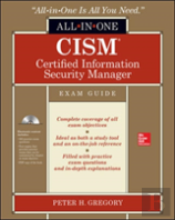 Cism Certified Information Security Manager All-In-One Exam Guide