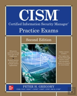 Bertrand.pt - Cism Certified Information Security Manager Practice Exams, Second Edition