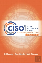 Ciso Desk Reference Guide Volume 2
