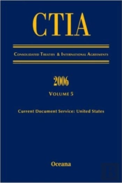 Cita Consolidated Treaties And International Agreements 2006 Volume 5