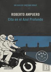 Cita En El Azul Profundo (Detective Cayetano Brule 4) 