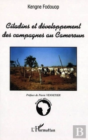 Citadins Et Developpement Des Campagnes Au Cameroun
