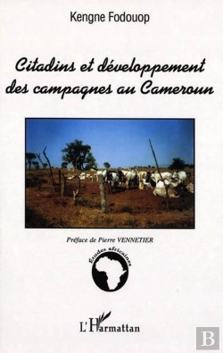 Bertrand.pt - Citadins Et Developpement Des Campagnes Au Cameroun