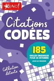 Citations Codées : 185 Grilles Originales Pour Se Détendre