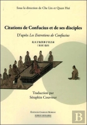 Citations De Confucius Et De Ses Disciples D'Après Les Entretiens De Confucius