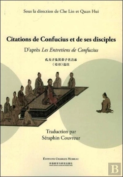 Bertrand.pt - Citations De Confucius Et De Ses Disciples D'Après Les Entretiens De Confucius