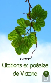Citations Et Poesies De Victoria