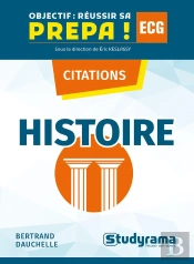 Citations Histoire : Les Citations À Connaître Pour Faire La Différence