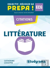 Citations Littéraires : Les Citations À Connaître Pour Faire La Différence