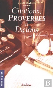 Citations, Proverbes Et Dictons De ...