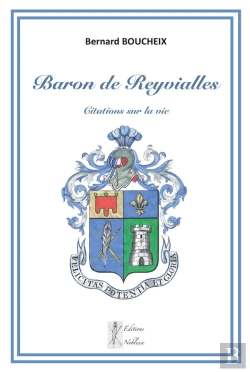 Bertrand.pt - Citations Sur La Vie - Baron De Reyvialles