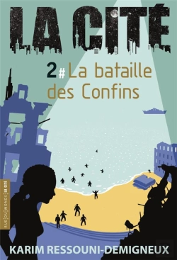Bertrand.pt - Cite 2 (La) - La Bataille Des Confins