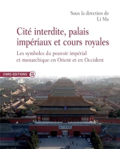 Cite Interdite, Palais Imperiaux Et Cours Royales