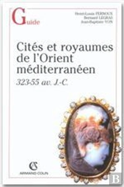 Bertrand.pt - Cites Et Royaumes Dans L'Orient Hellenistique