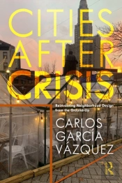 Cities After Crisis